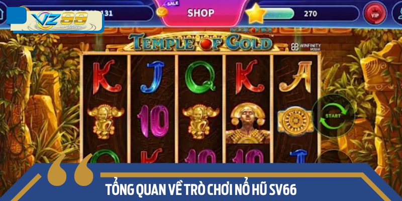 Nổ Hũ SV66 được biết đến là một trò chơi đổi thưởng quen thuộc với nhiều người chơi