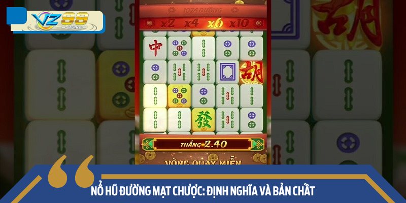 Nổ Hũ Đường Mạt Chược: Định Nghĩa và Bản Chất